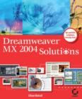 Image for Dreamweaver MX 2004 solutions  : Ethan Watrall