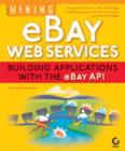 Image for Mining eBay Web Services