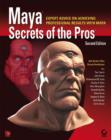 Image for Maya Secrets of the Pros