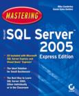 Image for Mastering Microsoft SQL Server 2005 Express edition
