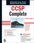 Image for CCSP complete study guide  : (642-501, 642-511, 642-521, 642-531, 642-541)
