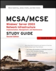 Image for MCSA/MCSE Windows Server 2003 network infrastructure, implementation, management and maintenance study guide  : exam 70-291