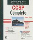Image for CCSP Complete Study Guide: (642-501, 642-511, 642-521, 642-531, 642-541)