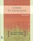 Image for Coder to developer: tools and strategies for delivering your software