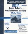 Image for JNCIA: Juniper Networks Certified Internet Associate : study guide
