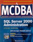 Image for MCSA/MCSE/MCDBA: SQL server 2000 administration : study guide