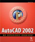 Image for AutoCAD 2002: no experience required