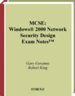 Image for MCSE: Windows 2000 network security design : exam notes