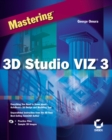 Image for Mastering 3D Studio VIZ 3