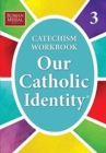 Image for Our Catholic Identity