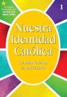 Image for OCI : G1 Catechism Wkbk Spanish: Nuestra Identidad Catolica: Grado 1 Cuaderno Para el Catecismo