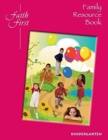 Image for Faith First : Family Resource Book, Kindergarten
