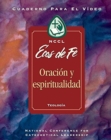 Image for EOF : Prayer and Spirit Spanish: Ecos de Fe: Oracion y espiritualidad