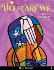 Image for Blest Are We Faith and Word Edition : Grade 4 Home Program Guide