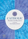 Image for Catholic Prayers and Practices : Including the Order of Mass