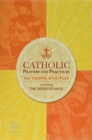 Image for Catholic Prayers and Practices for Young Disciples : Including the Order of Mass