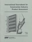 Image for International Sourcebook for Construction Industry Product Assessment