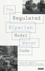 Image for The Regulated Riparian Model Water Code