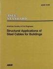 Image for Structural Applications of Steel Cables for Buildings : (ASCE 19-96)