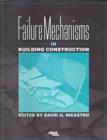 Image for Failure Mechanisms in Building Construction
