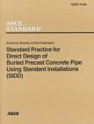 Image for Standard Practice for Direct Design of Buried Precast Concrete Pipe Using Standard Installations (SIDD), (15-98)