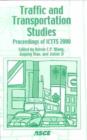 Image for Traffic and Transportation Studies : Proceedings of the Second International Conference on Transportation and Traffic Studies, ICTTS 2000, Held at the Northern Jiaotang University in Beijing, China, J