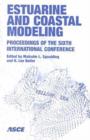 Image for Estuarine and Coastal Modeling : Proceedings of the Sixth International Conference, Held in New Orleans Louisiana, November 3-5, 1999