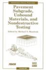 Image for Pavement Subgrade, Unbound Materials, and Nondestructive Testing