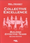 Image for Collective Excellence : Building Effective Teams