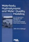 Image for Waterbody Hydrodynamic and Water Quality Modeling : An Introductory Workbook and CD-ROM on Three-dimensional Waterbody Modeling