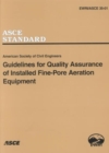 Image for Guidelines for Quality Assurance of Installed Fine-pore Aeration Equipment, EWRI/ASCE 35-01