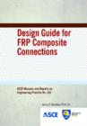 Image for Design Guide for FRP Composite Connections