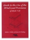 Image for Guide to the Use of the Wind Load Provisions of ASCE 7-02
