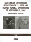 Image for San Simeon Earthquake of December 22, 2003 and Denali, Alaska, Earthquake of November 3, 2002