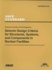 Image for Seismic Design Criteria for Structures, Systems and Componenets in Nuclear Facilities, ASCE/SEI 43-05