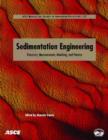 Image for Sedimentation engineering  : processes, management, modeling, and practice