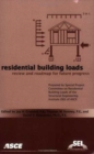 Image for Residential Building Loads : Review and Roadmap for the Future
