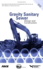 Image for Gravity Sanitary Sewer Design and Construction : Manual of Practice 60
