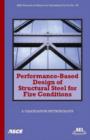 Image for Performance-based design of structural steel for fire conditions