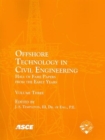 Image for Offshore Technology in Civil Engineering v. 3 : Hall of Fame Papers from the Early Years
