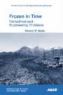 Image for Frozen in time  : permafrost and engineering problems