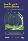 Image for Low Impact Development : New and Continuing Applications