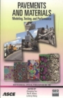 Image for Pavements and Materials : Modeling, Testing, and Performance