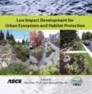 Image for Low Impact Development for Urban Ecosystem and Habitat Protection (LID 2008)