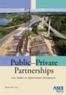 Image for Public-Private Partnerships : Case Studies on Infrastructure Development