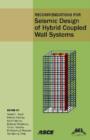 Image for Recommendations for Seismic Design of Hybrid Coupled Wall Systems