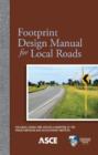 Image for Footprint Design Manual for Local Roads