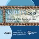 Image for Ports 2010 : Building on the Past, Respecting the Future