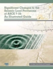 Image for Significant Changes to the Seismic Load Provisions of Asce 7-10 : An Illustrated Guide