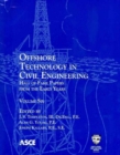 Image for Offshore Technology in Civil Engineering, Volume 6 : Hall of Fame Papers from the Early Years